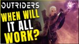 Outriders | Improving, But When Will It All Finally Work? – Latest Patch News (Outriders News)