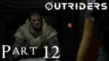 Outriders – PS5 Trickster Gameplay Walkthrough – Part 12 (No commentary)