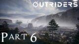Outriders – PS5 Trickster Gameplay Walkthrough – Part 6 (No commentary)
