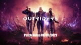 Outriders: Patch Notes – July 8th 2021 – Some Interesting changes