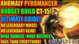 Outriders – Pyromancer Anomaly Build (Budget Build) CT15