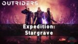 Outriders – Stargrave Expedition