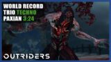 Outriders | World Record Trio | Techno | Paxian Homestead | Speedrun – 3:24 | 1440P 60FPS
