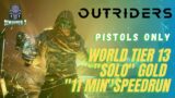 The Outriders |PS5l Devastator " Pistols Only 11min Speed Run"