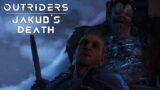 Jakub's Death | Yagak Boss Fight | Echoes Quest | UTARGAK | Outriders Walkthrough Gameplay
