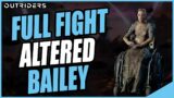 OUTRIDERS – ALTERED BAILEY BOSS FIGHT