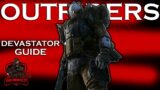 OUTRIDERS | Devastator Guide | Abilities, Skill Tree, Powers & More | Tank Class Gameplay Demo
