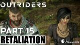 OUTRIDERS PS5 Walkthrough Gameplay Part 15 – Retaliation (PlayStation 5)