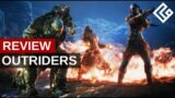 OUTRIDERS Review – A Looter Shooter Done Right