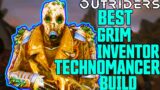 OUTRIDERS ULTIMATE GRIM INVENTOR TECHNOMANCER BUILD// BEST ANOMOLY SETUP FOR DAMAGE// CT15 SOLO