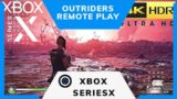 OUTRIDERS Xbox Series X Remoteplay 4k hdr 60 fps
