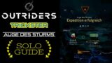 Outriders Auge des Sturms Solo / Trickster Solo Guide Deutsch / Outriders Eye of the Storm Guide