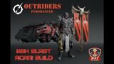 Outriders – Best Pyromancer Ash Blast Build