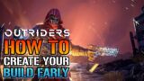 Outriders: How To Create Your Character BUILD Early! Before The DEMO & GAME Release