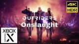 Outriders – OnSlaught. Fast and Smooth. Xbox Series X. 4K HDR 60 FPS.