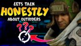 Outriders – THE HONEST TRUTH ABOUT OUTRIDERS