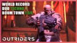 Outriders | World Record Duo | Techno | Boom Town | Speedrun – 1:59 | 1440P 60FPS