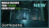 Outriders | World Record Trio | Techno | Chem Plant | Speedrun – 3:31 | 1440P 60FPS