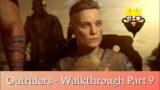 Outriders (Xbox) – Walkthrough Part 9