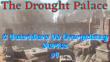 The Drought Palace CT15 Duos Trickster & Pyromancer (Gold Rating) [Outriders]