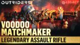 Voodoo Matchmaker – Outriders Legendary Assault Rifle | Tier 3 Ultimate Damage Link Mod | First Look
