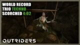 Outriders | World Record Trio | Techno | Scorched Lands | Speedrun – 4:02 | 1440P 60FPS