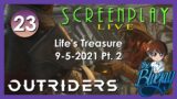 23. "Outriders" Life's Treasure – ScreenPlay: LIVE 2021
