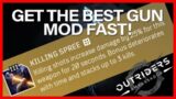 GET THE BEST GUN MOD FAST! OUTRIDERS!