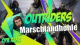 Highlight: Outriders – LVL15 Expedition