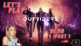 Let's Play: OUTRIDERS DEMO – PART 1 – 'Earth Is Dead' PS5 Gameplay Walkthrough (w/ Commentary)