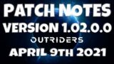 OUTRIDERS CROSSPLAY IS BACK!  Patch Notes News v1.02.0.0