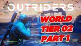 Outriders Demo PC Gameplay World Tier 02 Part 1