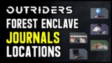 Outriders: Forest Enclave – All Journal Locations