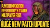Outriders – Huge patch Details – Player Compensation – Free legendary & Titanium – Exploit Fixes