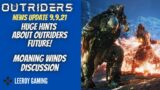 Outriders News Update 9.9.21 | Huge  Hints About Outriders Future |  Moaning Winds Mod Discussed