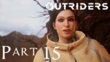 Outriders – PS5 Trickster Gameplay Walkthrough – Part 15 (No commentary)