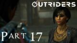 Outriders – PS5 Trickster Gameplay Walkthrough – Part 17 (No commentary)