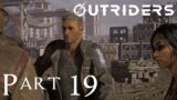 Outriders – PS5 Trickster Gameplay Walkthrough – Part 19 (No commentary)