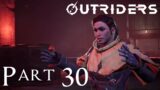 Outriders – PS5 Trickster Gameplay Walkthrough – Part 30 (No commentary)