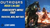 Outriders Patch 1.14 LIVE. Devastator Impale Fix, Trickster Fixes, Enemy Fixes, Map Fixes