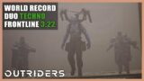 Outriders | World Record Duo | Techno | Frontline | Speedrun – 3:22 | 1440P 60FPS