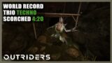 Outriders | World Record Trio | Techno | Scorched Lands | Speedrun – 4:20 | 1440P 60FPS