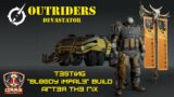 Outriders – testing Devastator Impale Build after the update