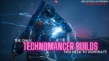 The Only Technomancer builds you need post buff patch | Outriders