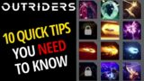 10 Quick Tips You Need To Know – Outriders