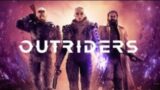 Everything We Know About Outriders 6 Months Later