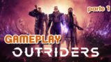 |ITA|PC| OUTRIDERS Gameplay parte 1