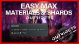 OUTRIDERS EASY MAX MATERIALS!