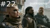 OUTRIDERS Gameplay Walkthrough Part 22 [Xbox One S] – No Commentary