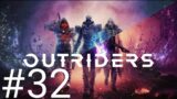 OUTRIDERS Xbox Gameplay #32